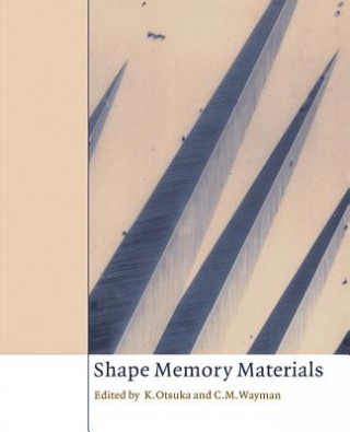 Buch Shape Memory Materials K. Otsuka