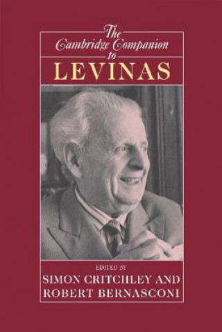 Kniha Cambridge Companion to Levinas Robert Bernasconi