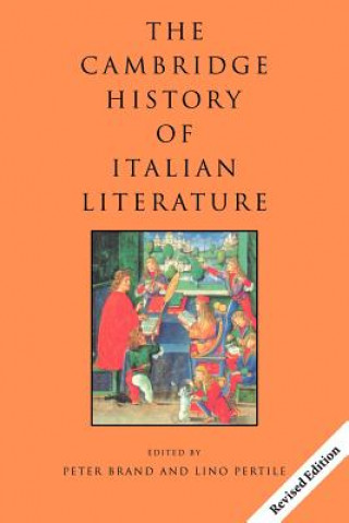 Kniha Cambridge History of Italian Literature Peter Brand