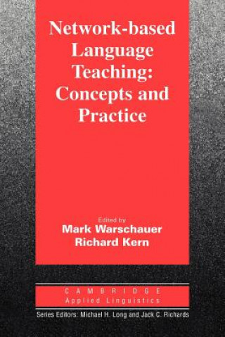 Buch Network-Based Language Teaching: Concepts and Practice Mark Warschauer