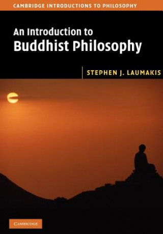 Kniha Introduction to Buddhist Philosophy Laumakis