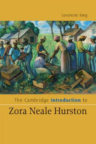 Könyv Cambridge Introduction to Zora Neale Hurston Lovalerie King