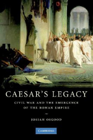 Kniha Caesar's Legacy Josiah Osgood