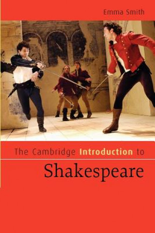 Książka Cambridge Introduction to Shakespeare Emma Smith