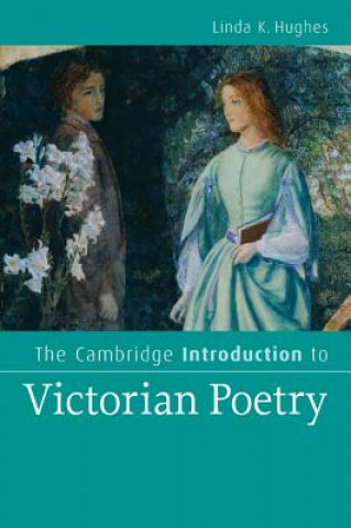 Kniha Cambridge Introduction to Victorian Poetry Linda K Hughes