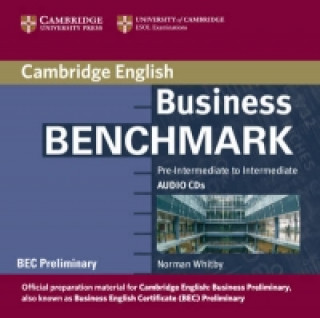 Audio Business Benchmark Pre-Intermediate to Intermediate Audio CDs BEC Preliminary Edition Norman Whitby