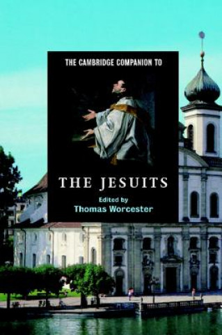 Könyv Cambridge Companion to the Jesuits Thomas Worcester