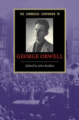 Könyv Cambridge Companion to George Orwell John Rodden