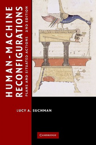 Book Human-Machine Reconfigurations Lucy A Suchman