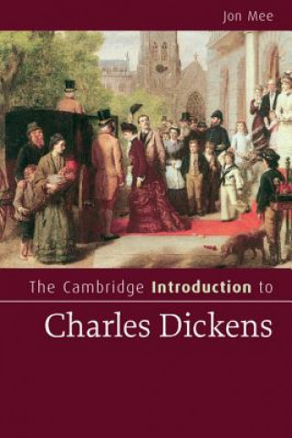 Книга Cambridge Introduction to Charles Dickens Jon Mee