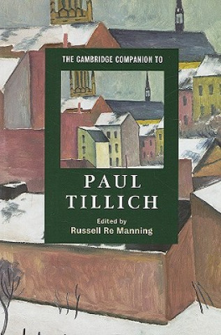 Kniha Cambridge Companion to Paul Tillich Russell Re Manning