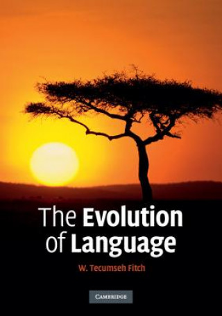 Kniha Evolution of Language W Tecumseh Fitch