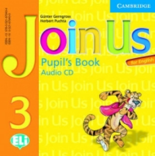Hanganyagok Join Us for English 3 Pupil's Book Audio CD Günter Gerngross