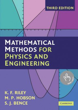 Kniha Mathematical Methods for Physics and Engineering Kenneth F. Riley