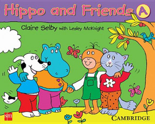 Könyv Hippo and Friends 1 Pupil's Book Claire Selby