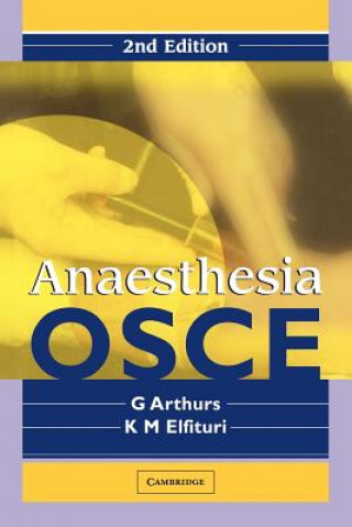Kniha Anaesthesia OSCE Graham Arthurs