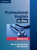 Könyv Professional English in Use Medicine Eric Glendinning