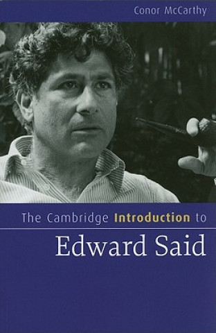 Kniha Cambridge Introduction to Edward Said Conor McCarthy