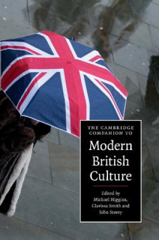 Knjiga Cambridge Companion to Modern British Culture Michael Higgins