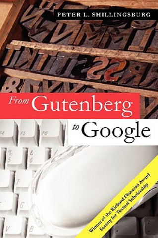 Libro From Gutenberg to Google Peter L. Shillingsburg