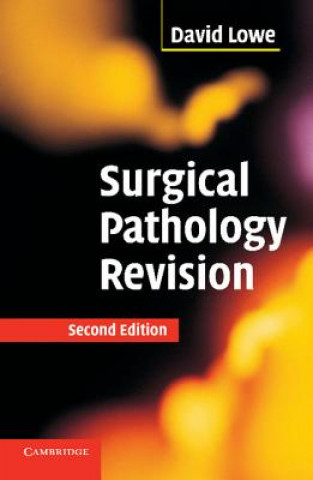 Knjiga Surgical Pathology Revision David Lowe