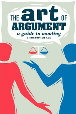 Книга Art of Argument Christopher Kee