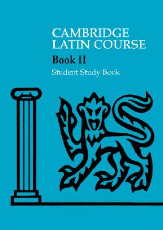 Kniha Cambridge Latin Course 2 Student Study Book Cambridge School Classics Project