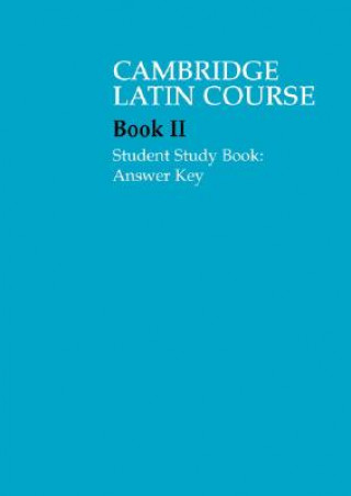 Carte Cambridge Latin Course 2 Student Study Book Answer Key Cambridge School Classics Project