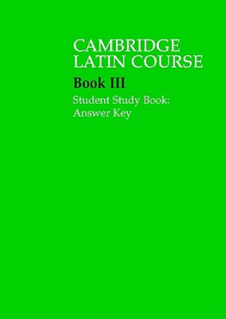 Carte Cambridge Latin Course 3 Student Study Book Answer Key Cambridge School Classics Project