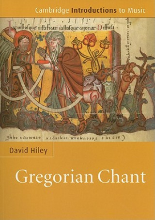 Kniha Gregorian Chant David Hiley