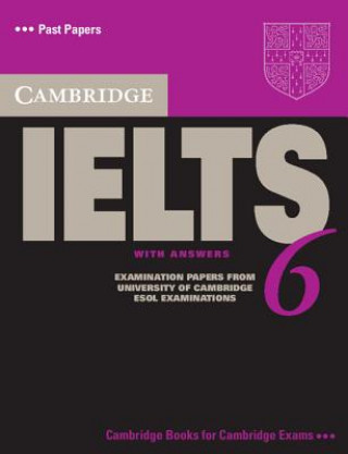 Könyv Cambridge IELTS 6 Student's Book with answers Cambridge ESOL