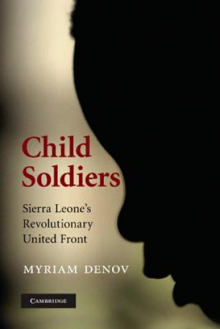 Carte Child Soldiers Myriam Denov