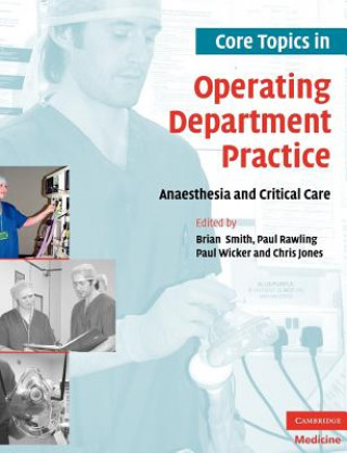 Livre Core Topics in Operating Department Practice Chris Jones