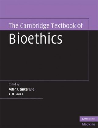 Könyv Cambridge Textbook of Bioethics Peter A Singer
