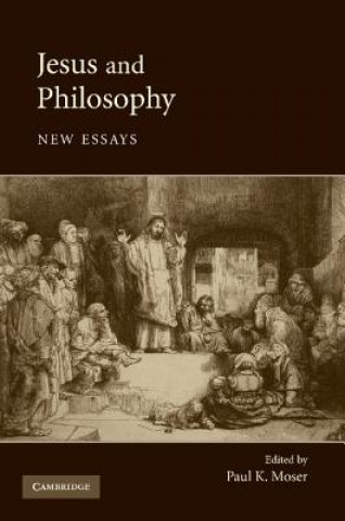 Livre Jesus and Philosophy Paul K Moser