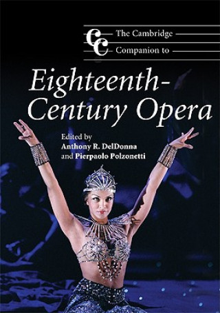 Kniha Cambridge Companion to Eighteenth-Century Opera Anthony R DelDonna