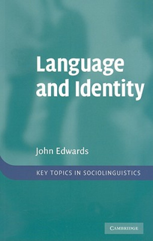 Könyv Language and Identity John Edwards