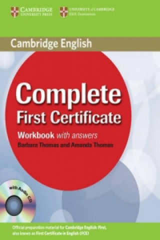 Könyv COMPLETE FIRST CERTIFICATE WORKBOOK WITH ANSWERS+CD Amanda Thomas