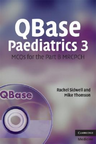 Kniha QBase Paediatrics 3 Rachel Sidwell