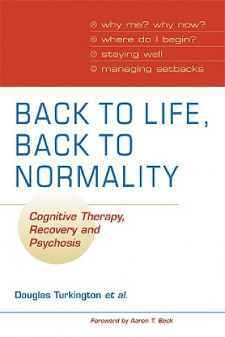 Kniha Back to Life, Back to Normality: Volume 1 Douglas Turkington