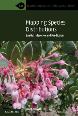 Kniha Mapping Species Distributions Janet Franklin