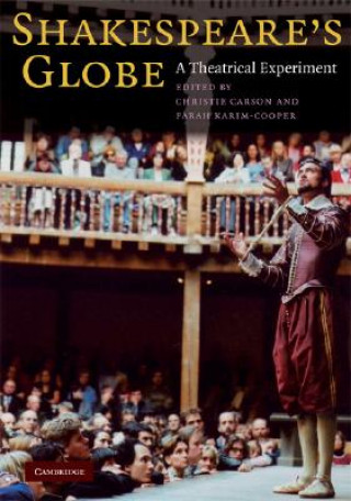 Kniha Shakespeare's Globe Christie Carson