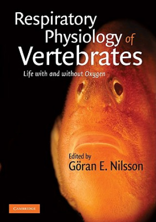 Kniha Respiratory Physiology of Vertebrates Goran Nilsson