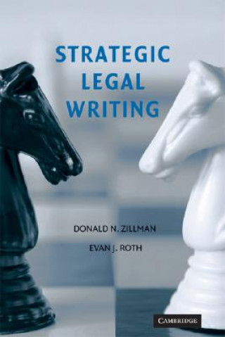 Kniha Strategic Legal Writing Donald N Zillman