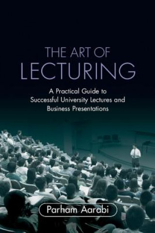 Книга Art of Lecturing Parham Aarabi