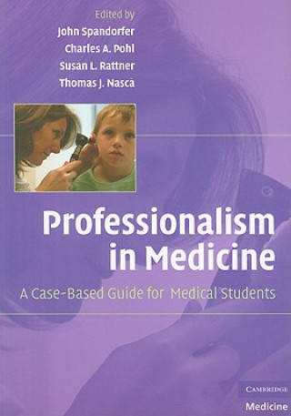 Carte Professionalism in Medicine John Spandorfer