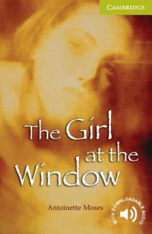 Könyv Girl at the Window Starter/Beginner Antoinette Moses
