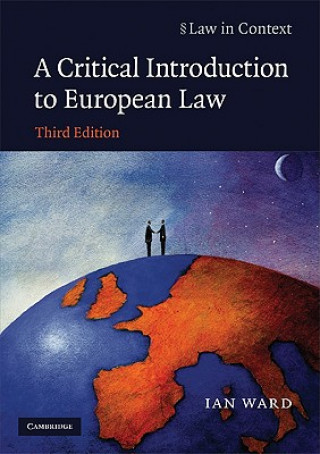 Kniha Critical Introduction to European Law Ian Ward