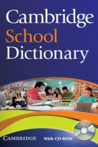 Książka Cambridge School Dictionary with CD-ROM Cambridge University Press