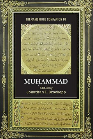 Книга Cambridge Companion to Muhammad Jonathan E Brockopp